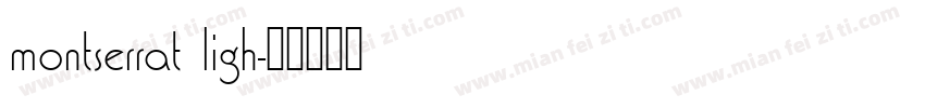 montserrat ligh字体转换